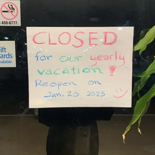 a closed for our very vacation sign