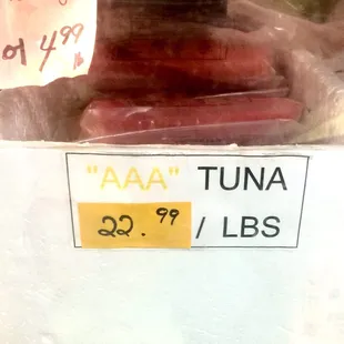 Expensive tuna $22.99 per pound