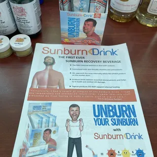Sunburn drink. Helps for beach goers that aren't use to the Florida sun
