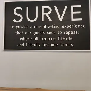 The mission of the restaurant.