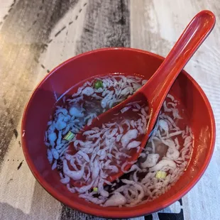 Complimentary clear soup.