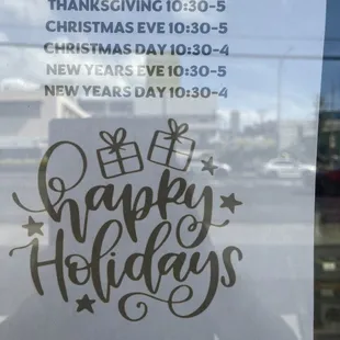 Holidays hours.