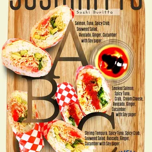 Try our Sushirrito - a Sushi Burrito that's easy to grab and bursting with flavor.