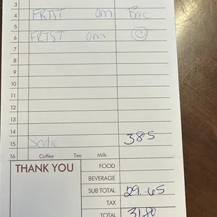 Bill. Two French toast w eggs and meat and one soda.