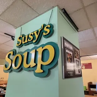 a sign for susy's soup