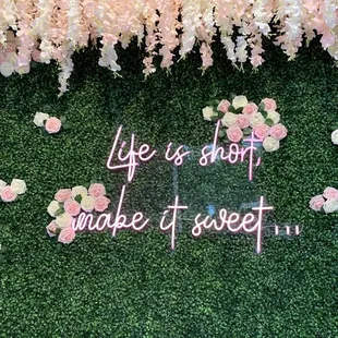 life is short make it sweet