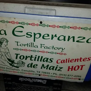 They sell hot fresh tortillas