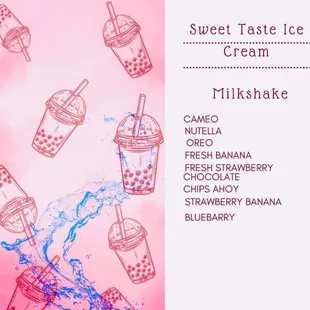 Sweet Taste Ice Cream * Milkshakes