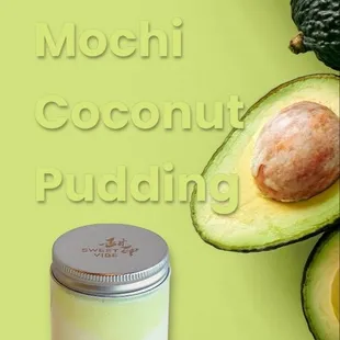 Avocado Mochi Coconut Pudding