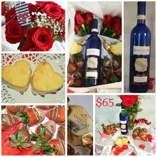 $65 1 bottle Bartenuar Moscato  2 Godiva Caramels 2 Individual Cheesecakes or Chocolate cakes 6 Roses 12 Chocolate Covered Strawberries