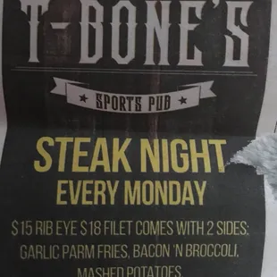 Steak night special!