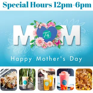 2023 Mother&apos;s Day Special Hours 12pm-6pm