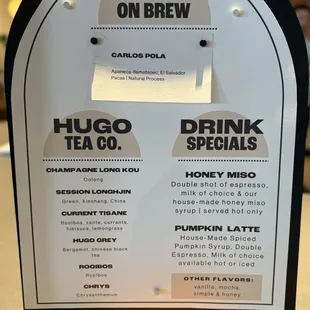 Menu for "Coffee on brew", Hugo Tea Co., and Drink specials