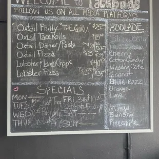 Weekday special board and oxtail board. Good koolaides too