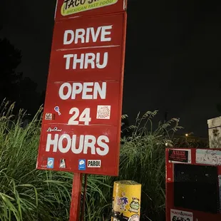 drive thru open 24 hours sign