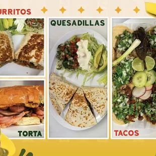 a variety of tacos, burritos, quesadillas, tortillas, and
