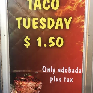 taco tuesday $ 1 50 only adobada plus tax