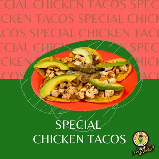 5 Special Chicken Tacos