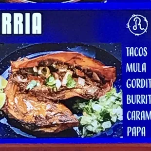 Although this photo &amp; menu item is labeled Birria be warned that is not what you get if you order &quot;birria.&quot;  Gotta order &quot;queso birria.&quot;