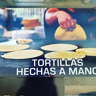 All tacos are hand made tortillas