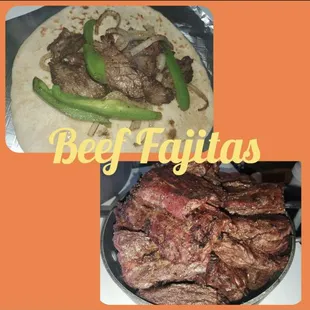 Beef fajitas tacos or plates.