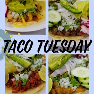 Taco Tuesday come get your tacos.