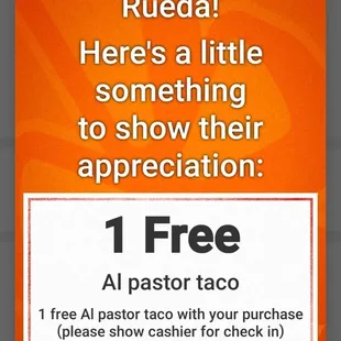 With Yelp Check-In: 1 FREE Al Pastor Taco with Purchase  06-18-2023