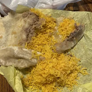 All cheese in the bean and cheese burrito.