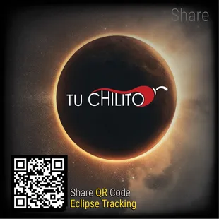 Share QR for Eclipse tracking &amp; hours of totality. 
Comparte QR para ver la trayectoria del eclipse y horas de totalidad. 
TuChilito.com