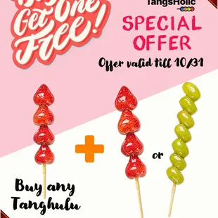 Limited Time BOGO Offer! 
For a limited time only, enjoy our Buy One Get One Free on all your favorite Tanghulu flavors!