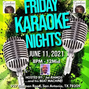 KARAOKE--Ths Friday -6-11-2011   ---starts at 8pm-until 12am--https://www.taqueriacazadoresmexicanrestaurant.com/