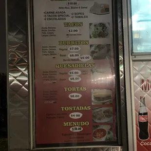 The menu. They stay open late around 7pm Asada tacos are our favorite.