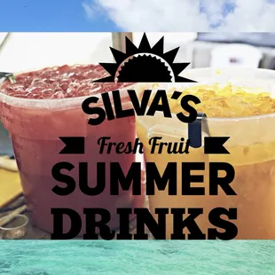 Try out Silva's fresh fruit drinks!