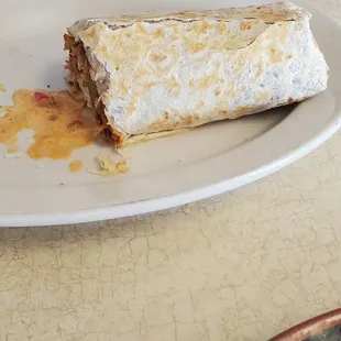 Burrito,my husband had ate the other half before I thought of taking a pic and that was the 12 in. Huge portions