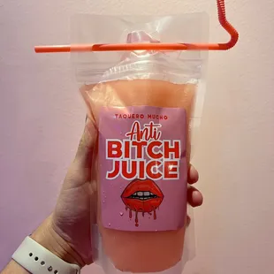 Anti-Bitch Juice