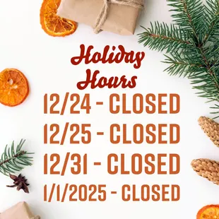 2024 Holiday Hours!