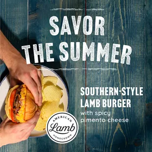 Savor the Summer 2023
Southern-Style Lamb Burger