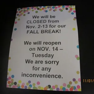 Please note our FALL BREAK!!  We will be closed from Nov. 2-13, 2023
