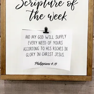 So cool to have a scripture of the week!