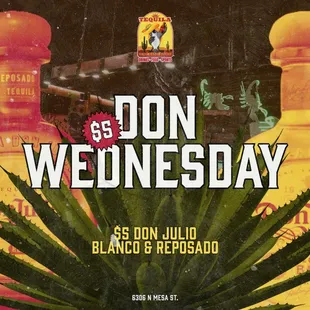 $5 Don Julio Wednesdays