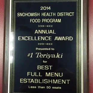 #1 Teriyaki received annual food safety excellence award from snohomish health district food program!!!!!!!!
