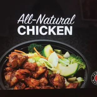 All Natural Chicken...Never been Frozen, No MSG or Any Additives added in the cooking process, Made to Order Food...