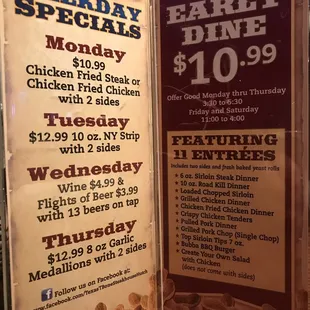 Specials on most weekdays and early evening diners.