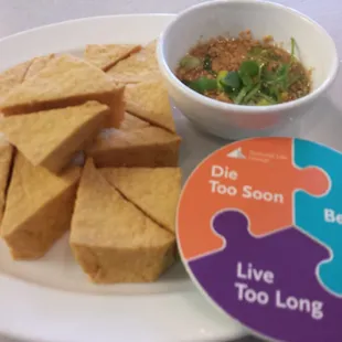 Fried Tofu: simple but comes with tasty dipping sauce.