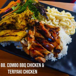 B8.Combo BBQ. Chicken & Teriyaki CH