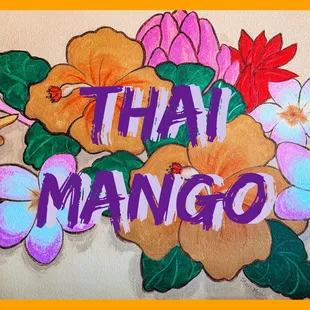 the words thai mango on a wall