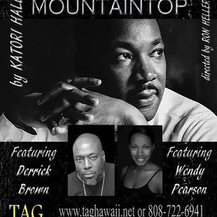 The Mountaintop is a fictional re-imagining of Martin Luther King Jr.'s last night on earth, before his tragic assassination.