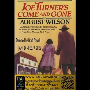 Joe Turners "Come and Gone"  By: August Wilson