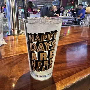 a happy days are here glass