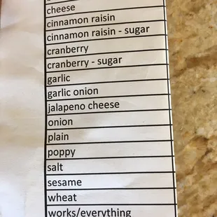 Here are the various types of bagels they offer, or perhaps offered the day I visited.